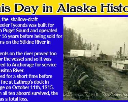 This Day in Alaska History-October 11th, 1915